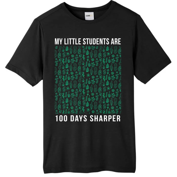 My Little Students Are 100 Days Sharper ChromaSoft Performance T-Shirt