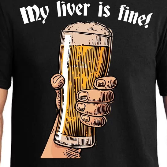 My Liver Is Fine Pajama Set