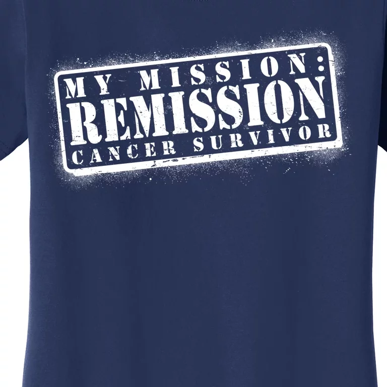 My Mission Remission Cancer Survivor Stamp Women's T-Shirt