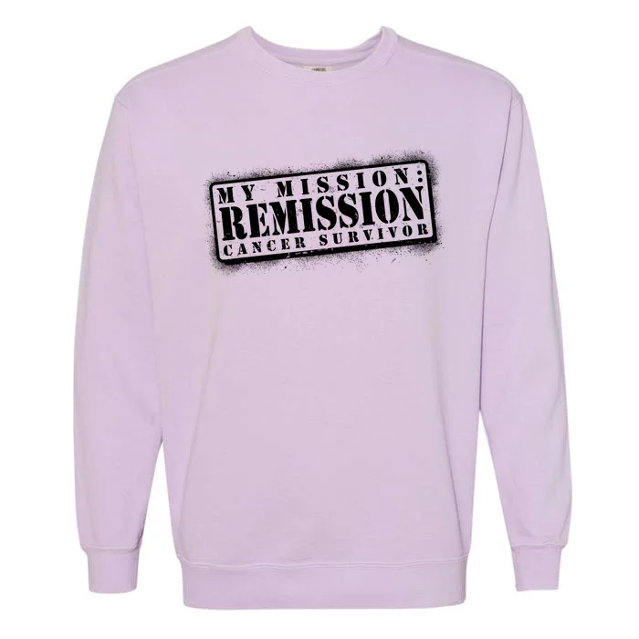 My Mission Remission Cancer Survivor Stamp Garment-Dyed Sweatshirt