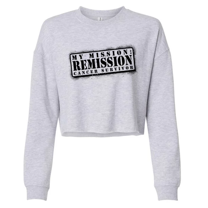 My Mission Remission Cancer Survivor Stamp Cropped Pullover Crew