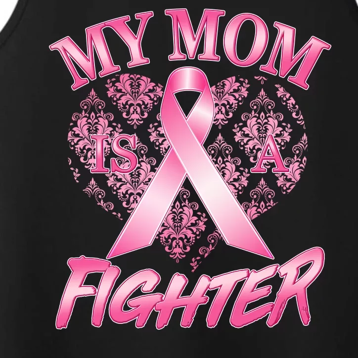 My Mom Is A Fighter Breast Cancer Awareness Performance Tank