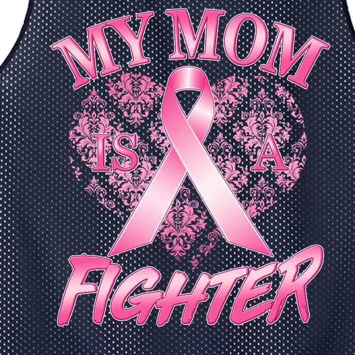 My Mom Is A Fighter Breast Cancer Awareness Mesh Reversible Basketball Jersey Tank