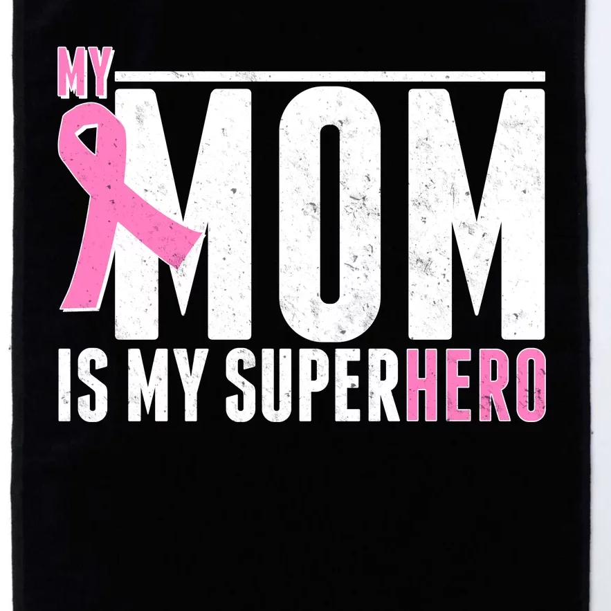 My Mom Is My Superhero Breast Cancer Platinum Collection Golf Towel