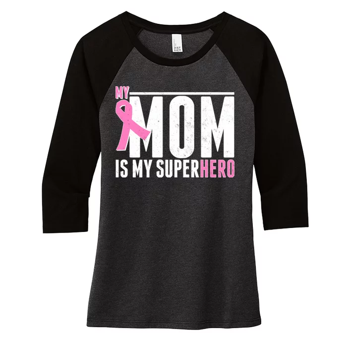 My Mom Is My Superhero Breast Cancer Women's Tri-Blend 3/4-Sleeve Raglan Shirt