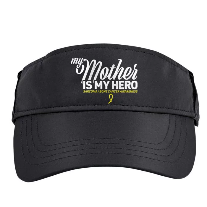 My Mother Is My Hero Sarcoma Awareness Adult Drive Performance Visor