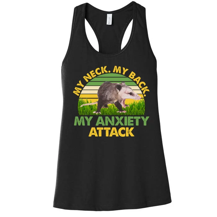 My Neck My Back My Anxiety Attack Vintage Opossum Women's Racerback Tank