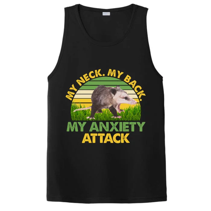 My Neck My Back My Anxiety Attack Vintage Opossum Performance Tank