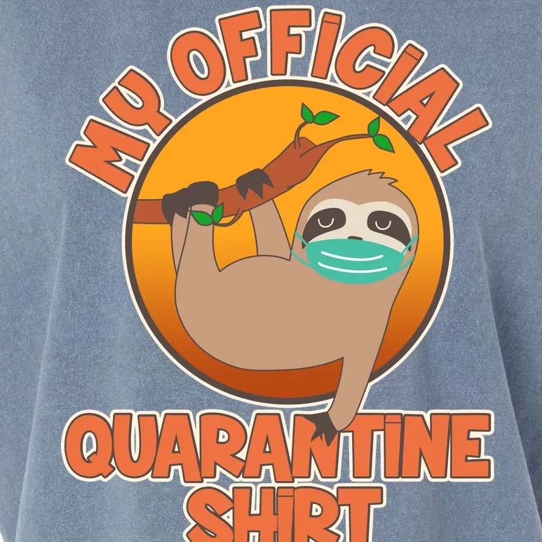 My Official Quarantine Shirt Sloth Garment-Dyed Women's Muscle Tee