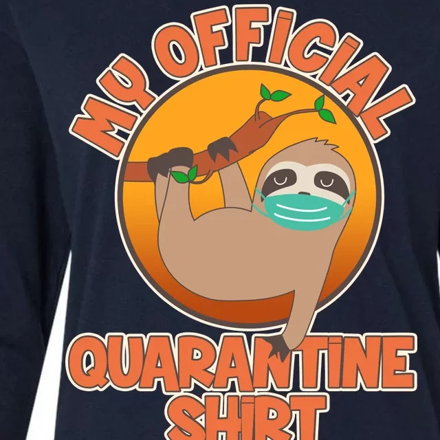 My Official Quarantine Shirt Sloth Womens Cotton Relaxed Long Sleeve T-Shirt