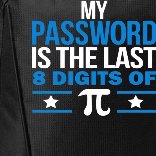 My Password is the last digit of Pi City Backpack