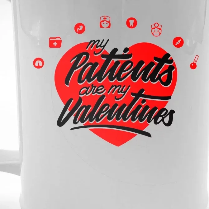 My Patients Are My Valentine's Day Love Heart Front & Back Beer Stein