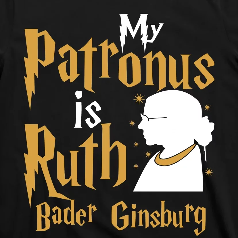 My Patronus Is Ruth Bader Ginsburg T-Shirt