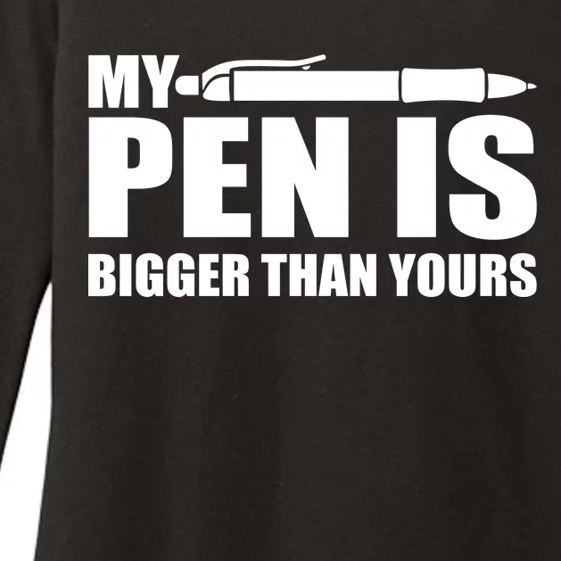 My Pen Is Bigger Then Yours Womens CVC Long Sleeve Shirt