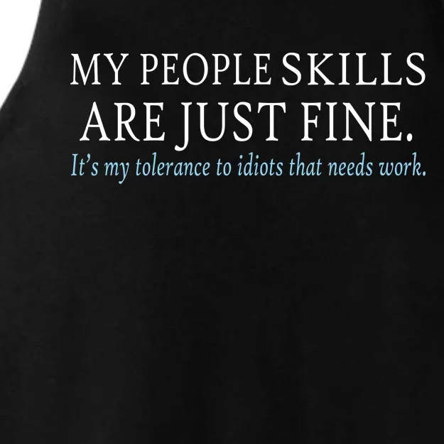 My People Skills Are Just Fine Ladies Tri-Blend Wicking Tank