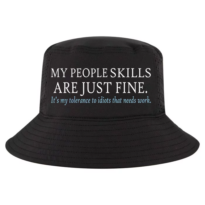 My People Skills Are Just Fine Cool Comfort Performance Bucket Hat