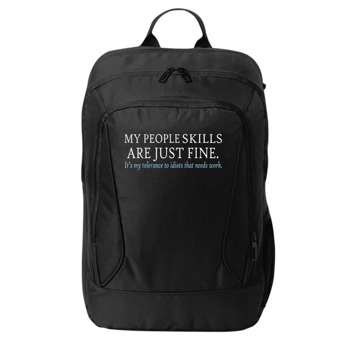 My People Skills Are Just Fine City Backpack