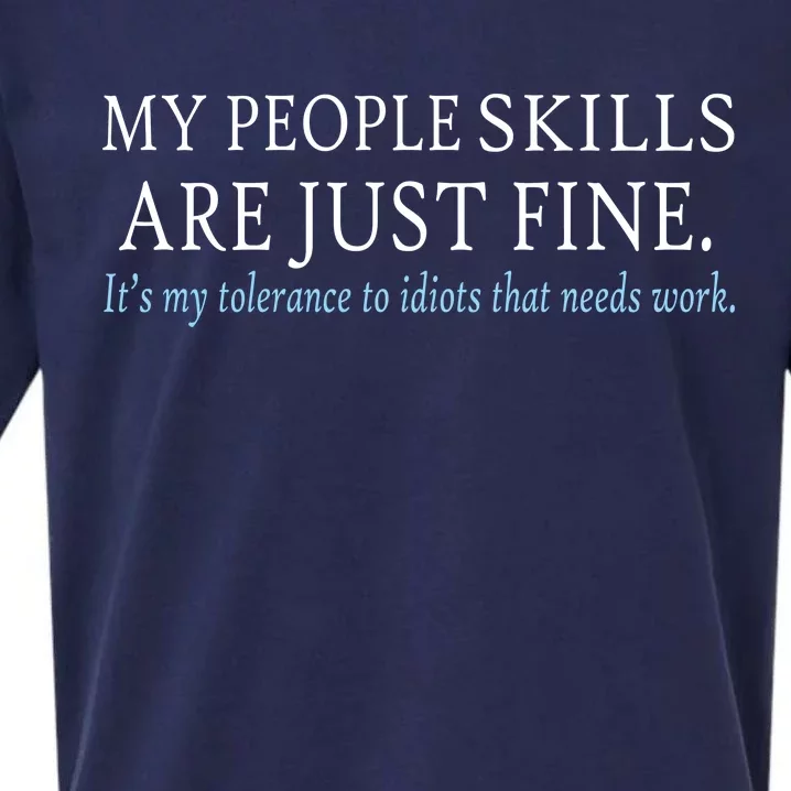 My People Skills Are Just Fine Sueded Cloud Jersey T-Shirt