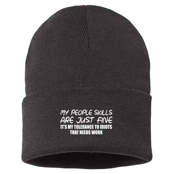 My People Skills Are Just Fine Funny Sustainable Knit Beanie