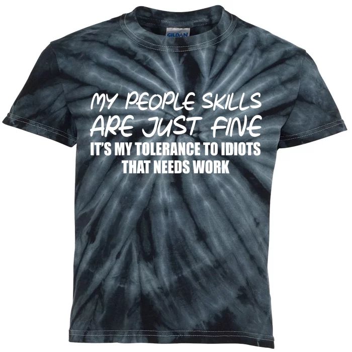 My People Skills Are Just Fine Funny Kids Tie-Dye T-Shirt