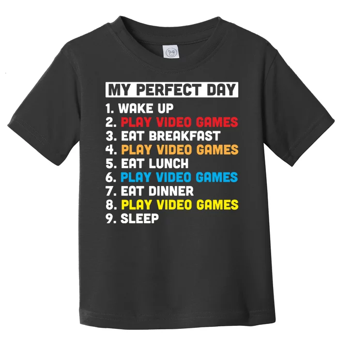 My Perfect Day Toddler T-Shirt