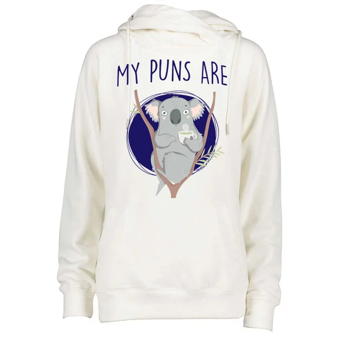 My Puns Are Koala Tea Womens Funnel Neck Pullover Hood