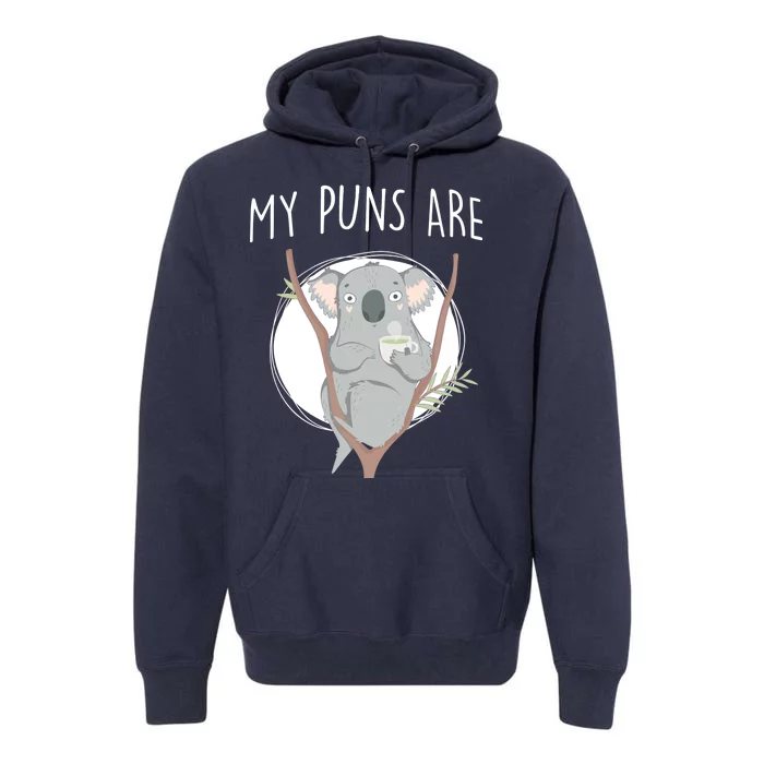 My Puns Are Koala Tea Premium Hoodie