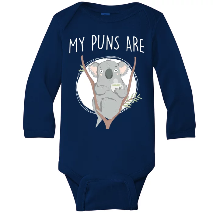 My Puns Are Koala Tea Baby Long Sleeve Bodysuit