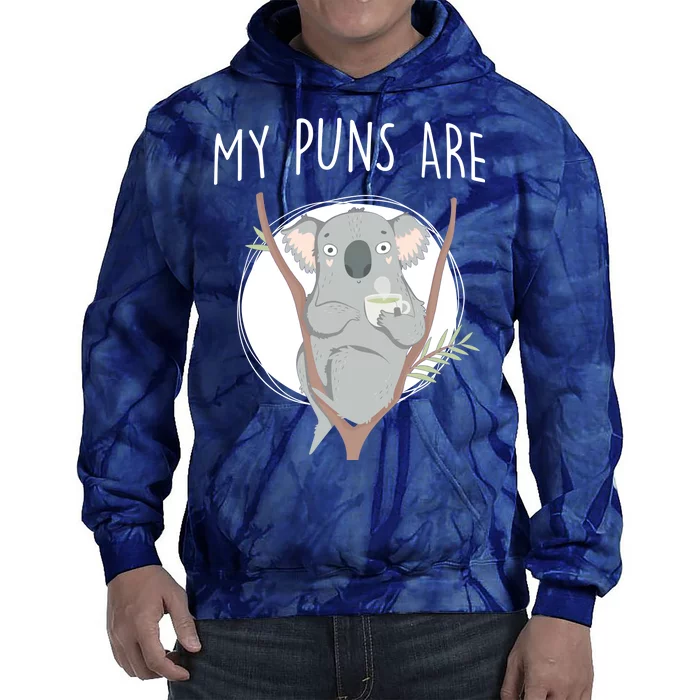 My Puns Are Koala Tea Tie Dye Hoodie