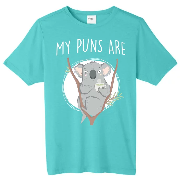 My Puns Are Koala Tea ChromaSoft Performance T-Shirt