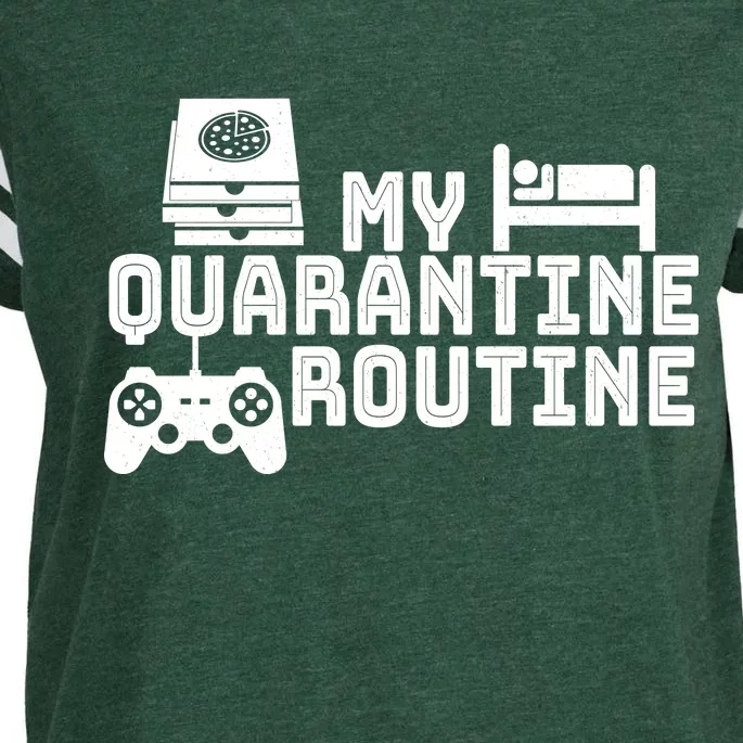 My Quarantine Routine Enza Ladies Jersey Football T-Shirt