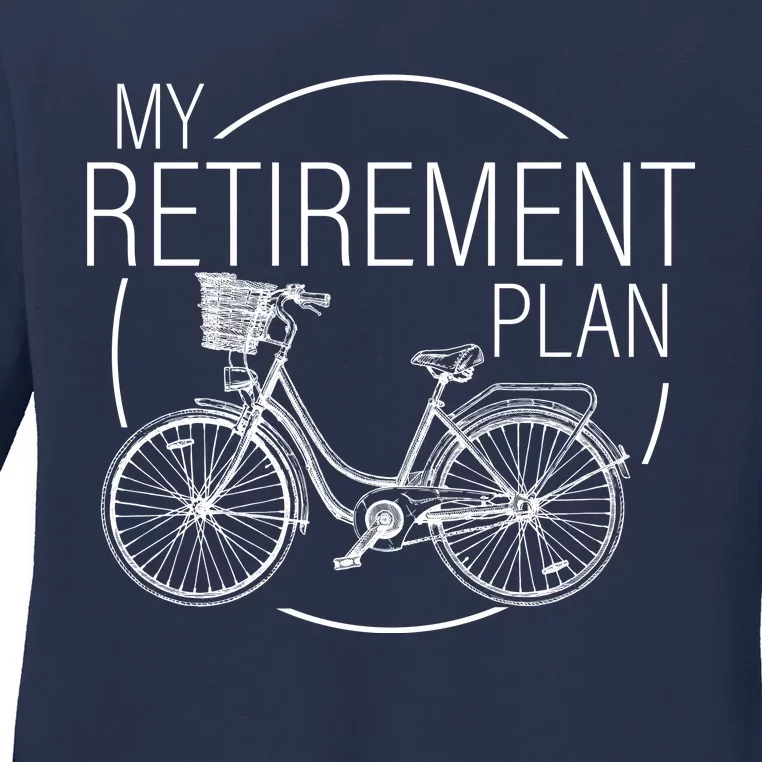 My Retirement Plan Cycling Ladies Long Sleeve Shirt