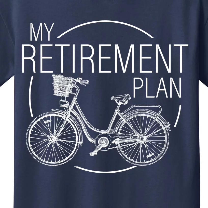 My Retirement Plan Cycling Kids T-Shirt