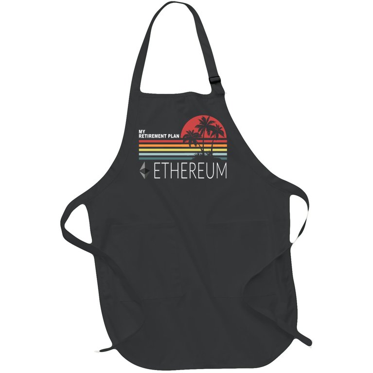 My Retirement Plan Ethereum Full-Length Apron With Pockets