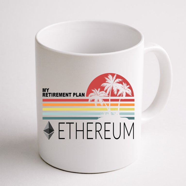 My Retirement Plan Ethereum Coffee Mug