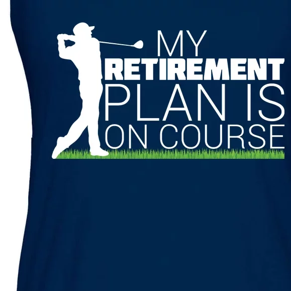 My Retirement Plan Is On Course Ladies Essential Flowy Tank