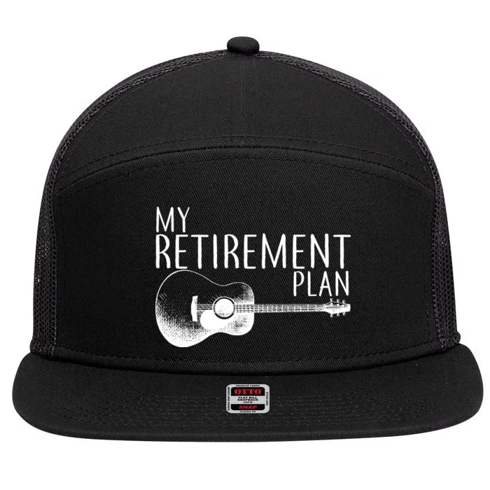 My Retirement Plan Playing  Guitar 7 Panel Mesh Trucker Snapback Hat