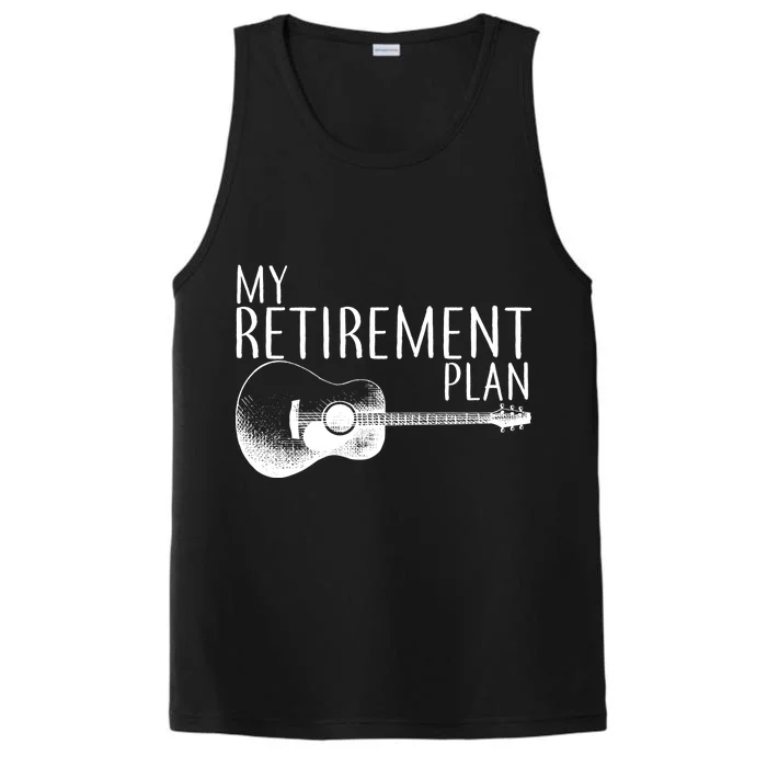 My Retirement Plan Playing  Guitar Performance Tank