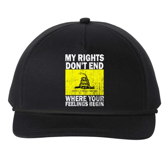 My Rights Don't End Where Your Feelings Begin Snapback Five-Panel Rope Hat