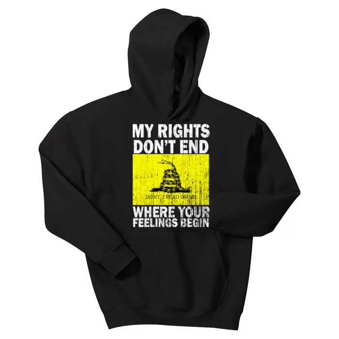 My Rights Don't End Where Your Feelings Begin Kids Hoodie