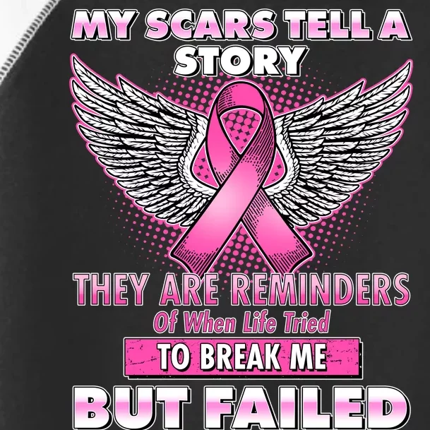 My Scars Tell A Story Breast Cancer Awareness Toddler Fine Jersey T-Shirt