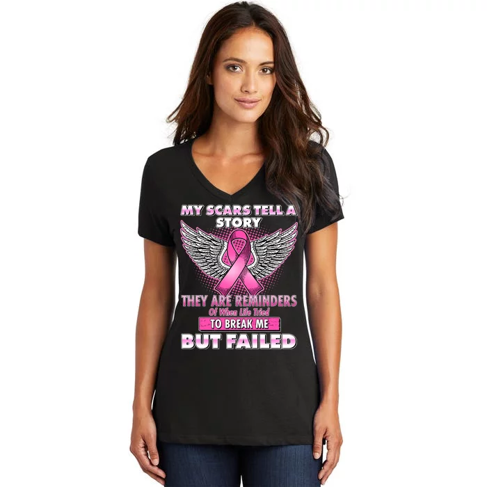 My Scars Tell A Story Breast Cancer Awareness Women's V-Neck T-Shirt