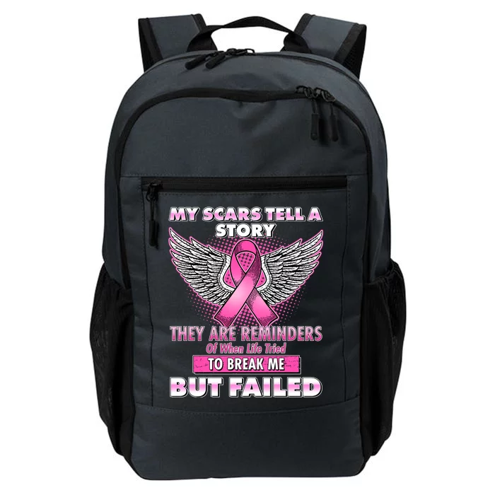 My Scars Tell A Story Breast Cancer Awareness Daily Commute Backpack