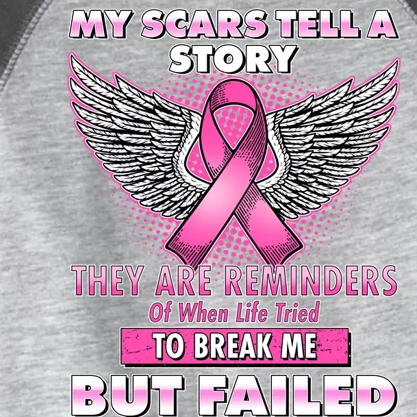 My Scars Tell A Story Breast Cancer Awareness Toddler Fine Jersey T-Shirt