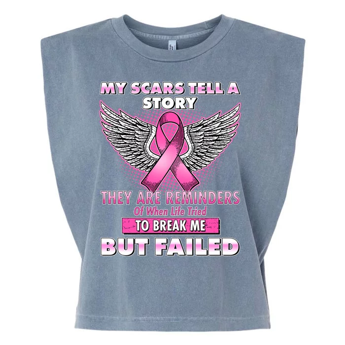 My Scars Tell A Story Breast Cancer Awareness Garment-Dyed Women's Muscle Tee