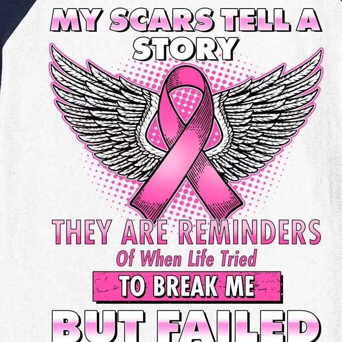 My Scars Tell A Story Breast Cancer Awareness Baseball Sleeve Shirt