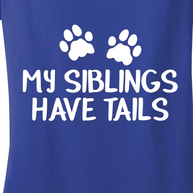 My Siblings Have Tails Women's V-Neck T-Shirt