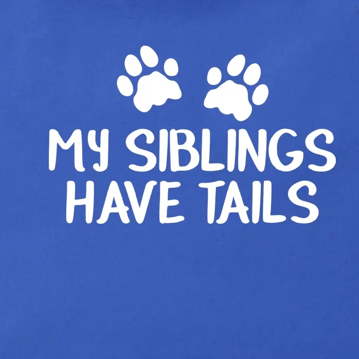 My Siblings Have Tails Zip Tote Bag