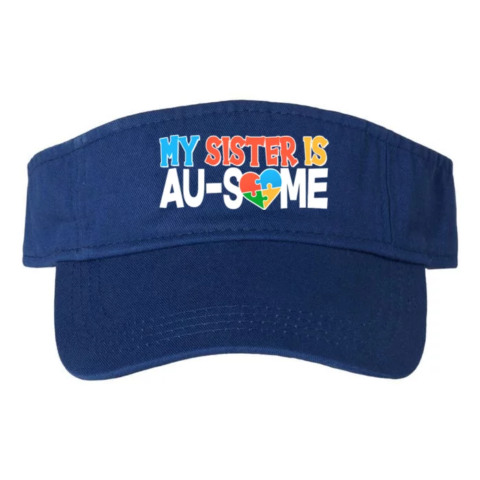 My Sister Is AU-SOME Autism Awareness Valucap Bio-Washed Visor