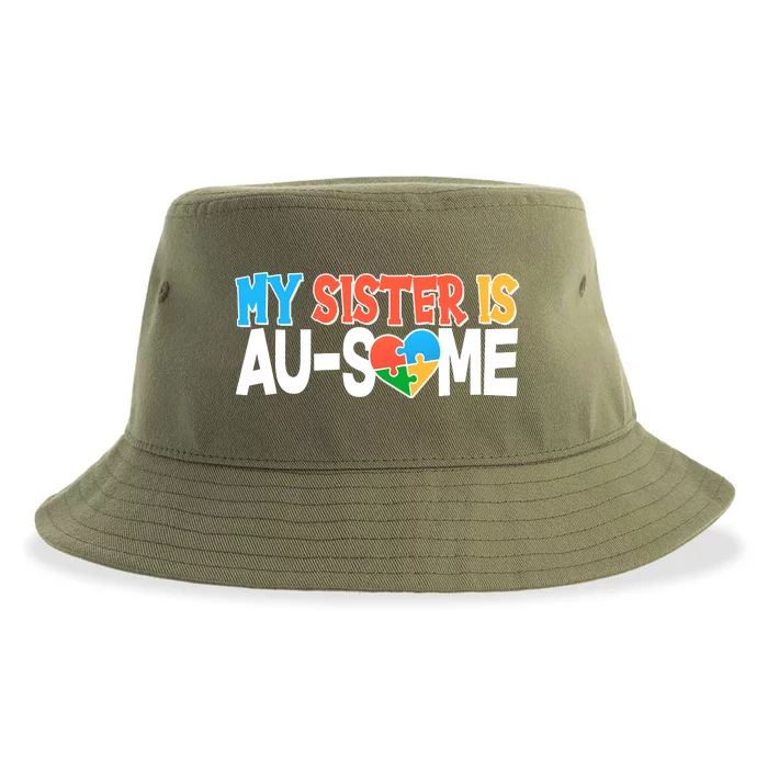 My Sister Is AU-SOME Autism Awareness Sustainable Bucket Hat